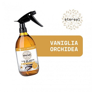 ETEREAL SPRAY TESSUTI AMBIENTI VANIGLIA ORCHIDEA